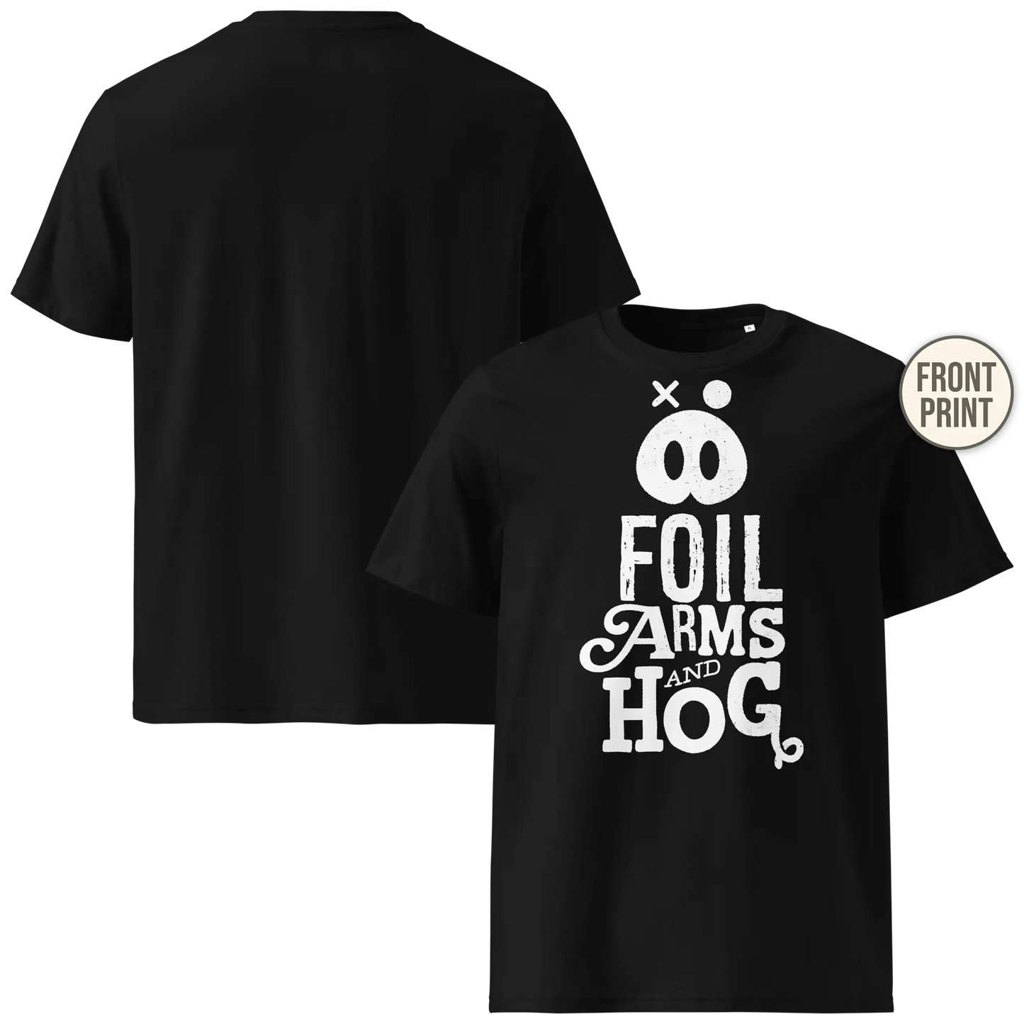 FOIL ARMS & HOG – New Logo front Tee (Adults)