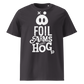 FOIL ARMS & HOG – New Logo front Tee (Adults)