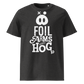 FOIL ARMS & HOG – New Logo front Tee (Adults)